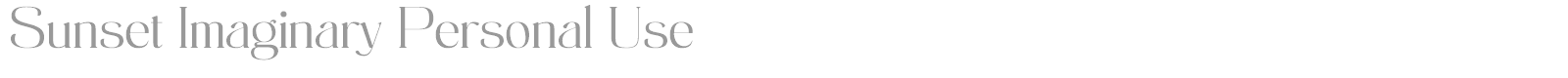 Sunset Imaginary font preview